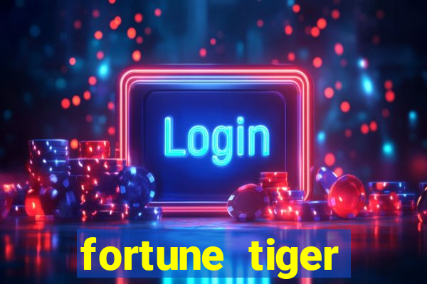 fortune tiger plataforma pagante